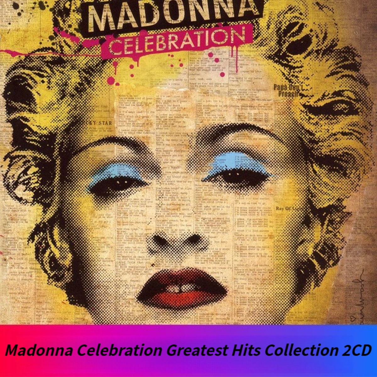Audio Music Of - Madonna Celebration The Ultimate Greatest Hits